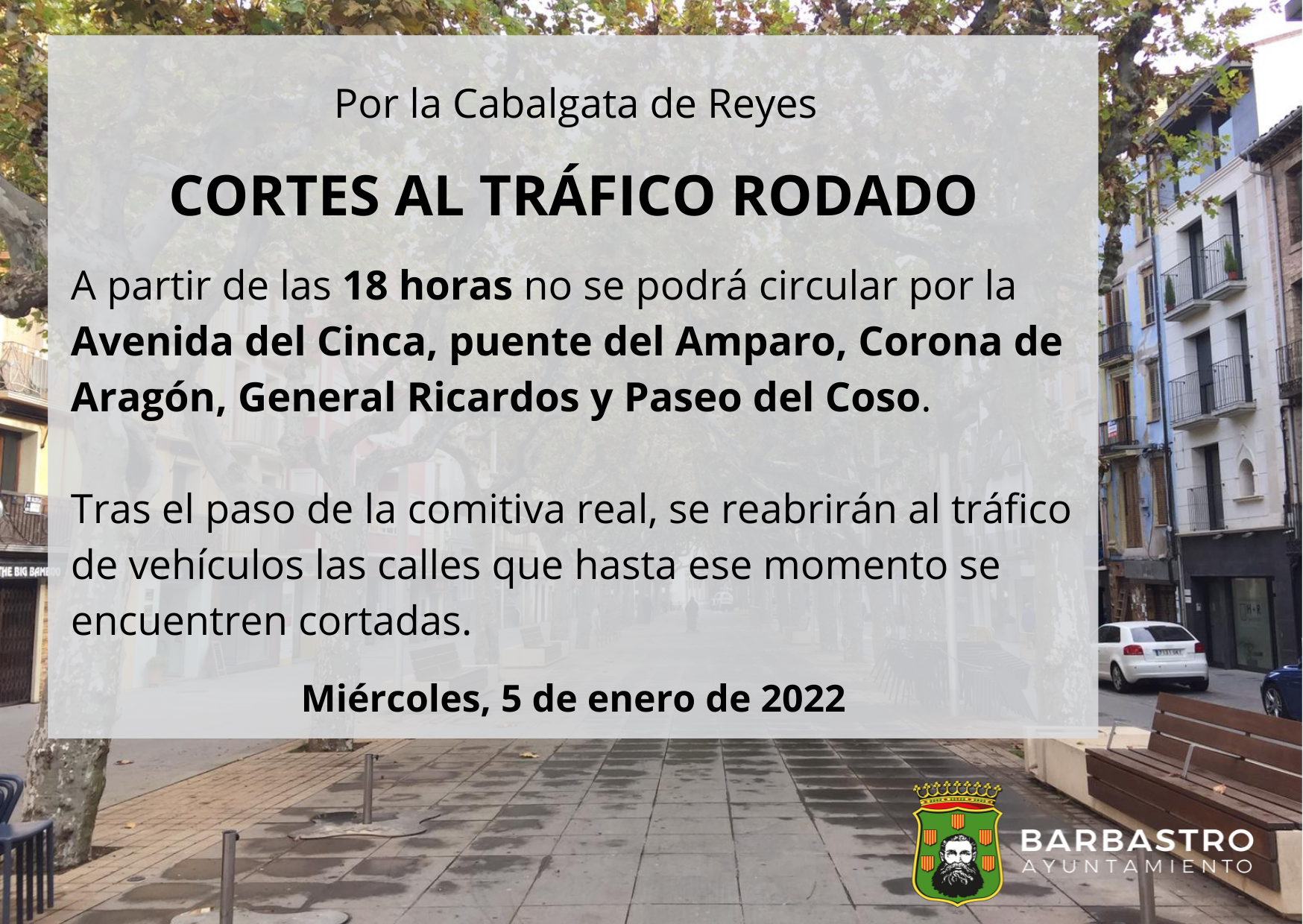 Restricciones al tráfico con motivo de la Cabalgata de Reyes