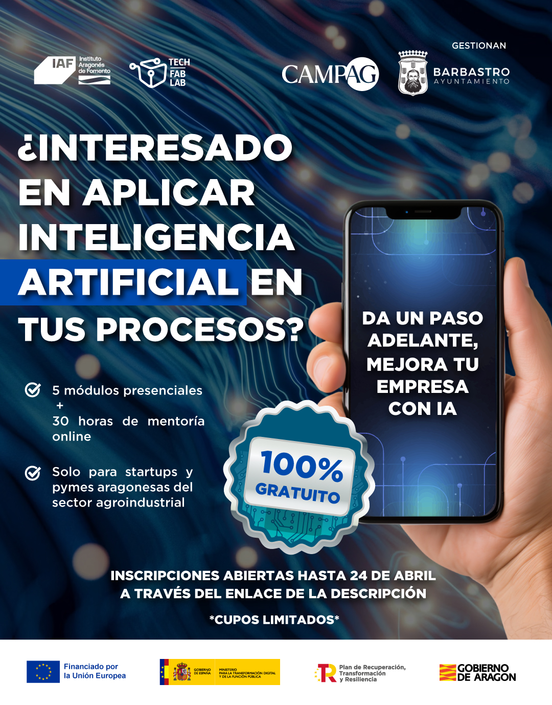 Barbastro, el Instituto Aragonés de Fomento y el Cluster Aragonés de Medios de Producción Agrícola y Ganadera (CAMPAG) acercan la IA a las empresas del sector con un curso gratuito de 50 horas
